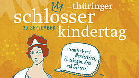 Schlösserkindertag auf der Heidecksburg Schlösserkindertag auf der Heidecksburg